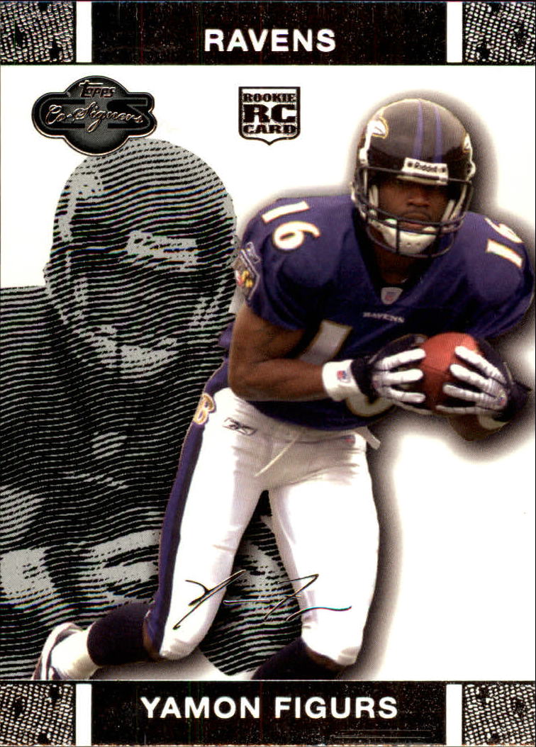 2007 Topps Co-Signers #81 Yamon Figurs RC