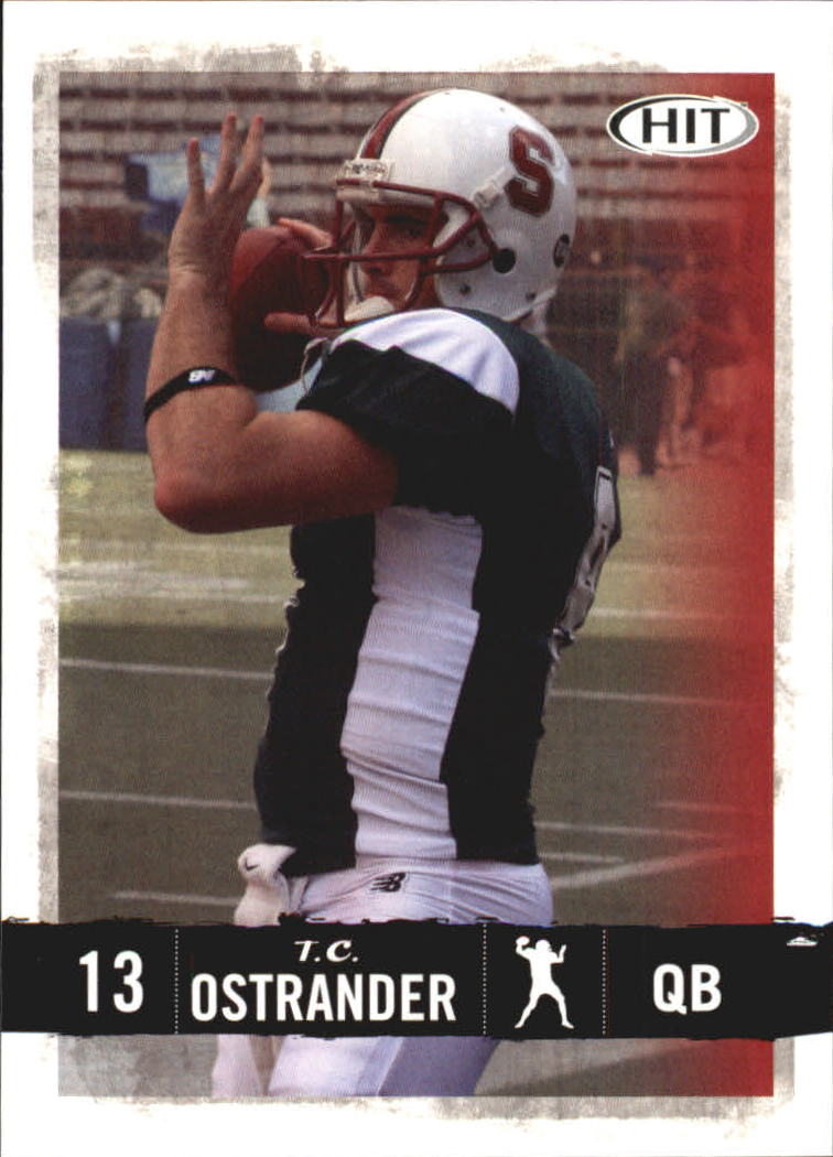 2008 SAGE HIT #13 T.C. Ostrander
