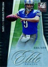 2009 Donruss Elite National Convention Insert Promos #MS1 Matthew Stafford ES