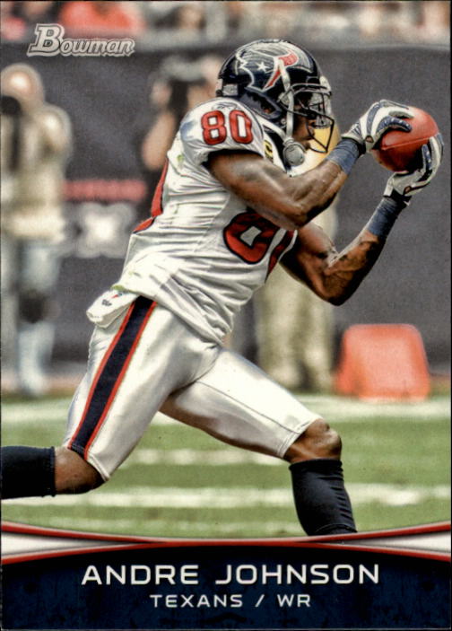 2012 Bowman #80 Andre Johnson