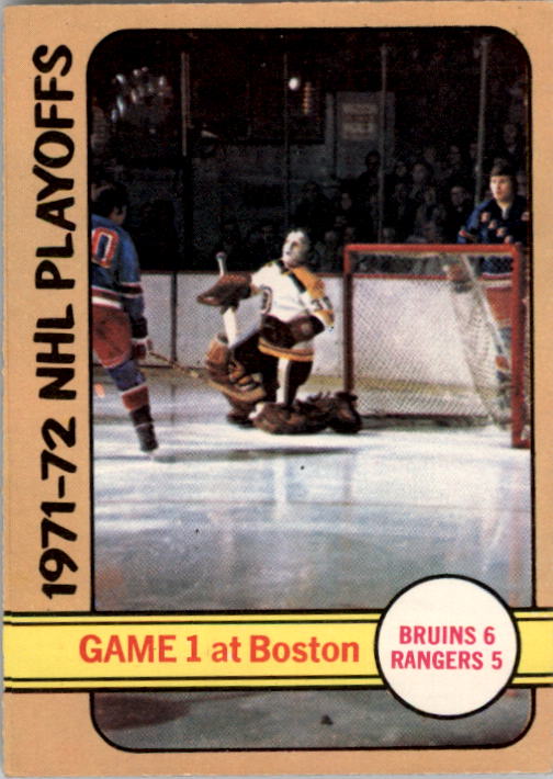 1972-73 O-Pee-Chee #7 Playoff Game 1/Bruins 6/Rangers 5
