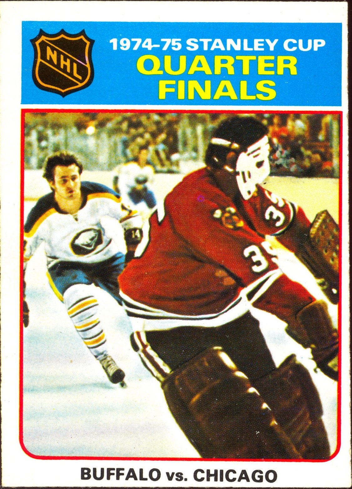 1975-76 O-Pee-Chee #6 Quarter Finals/Buffalo/Chicago