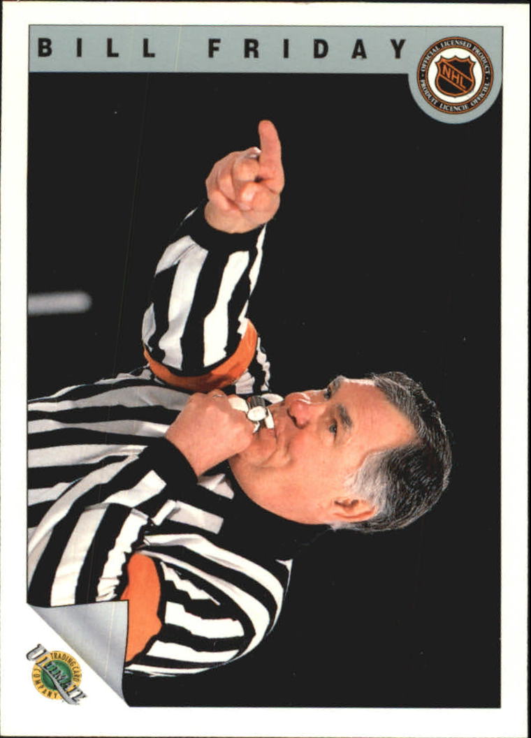 1991-92 Ultimate Original Six #85 Bill Friday REF
