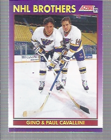 1991-92 Score American #308 The Cavallini Brothers/Gino Cavallini/Paul Cavallini