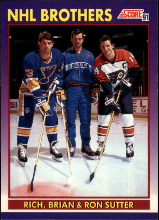 1991-92 Score American #378 The Sutter Brothers/Rich Sutter/Brian Sutter/Ron Sutter