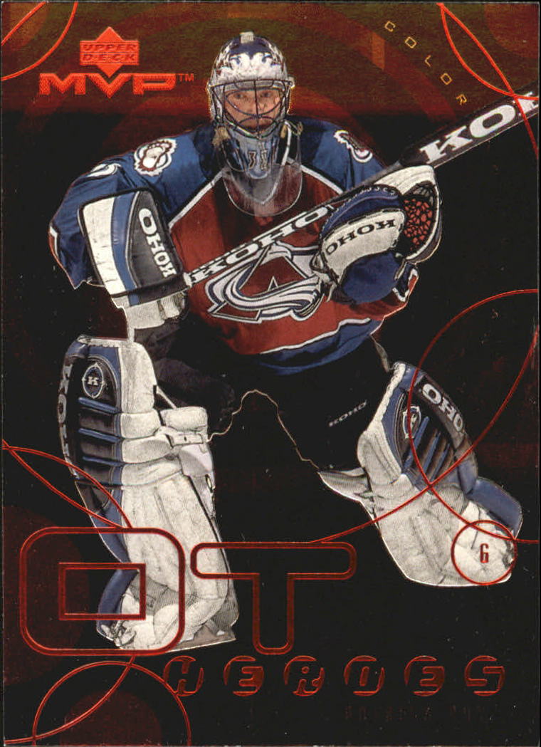 1998-99 Upper Deck MVP OT Heroes #OT2 Patrick Roy