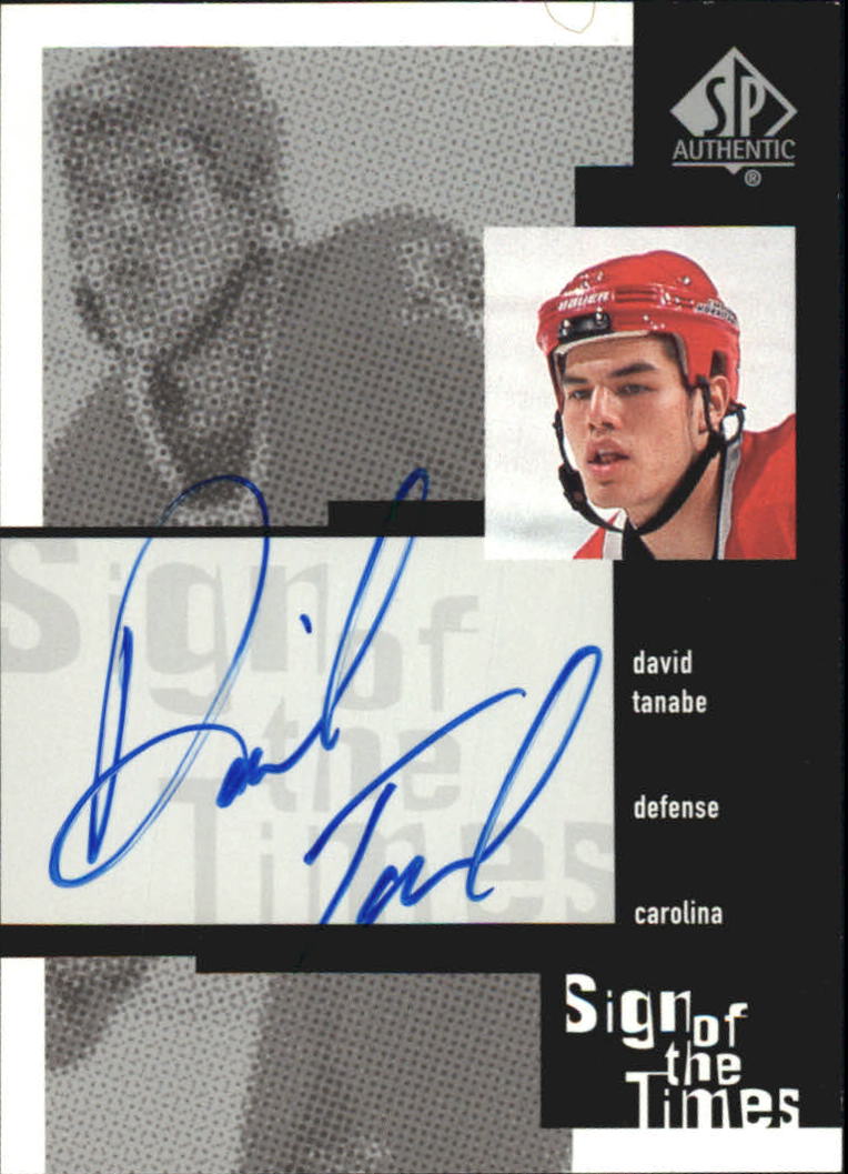 1999-00 SP Authentic Sign of the Times #DT Dave Tanabe