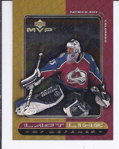 1999-00 Upper Deck MVP Last Line #LL3 Patrick Roy