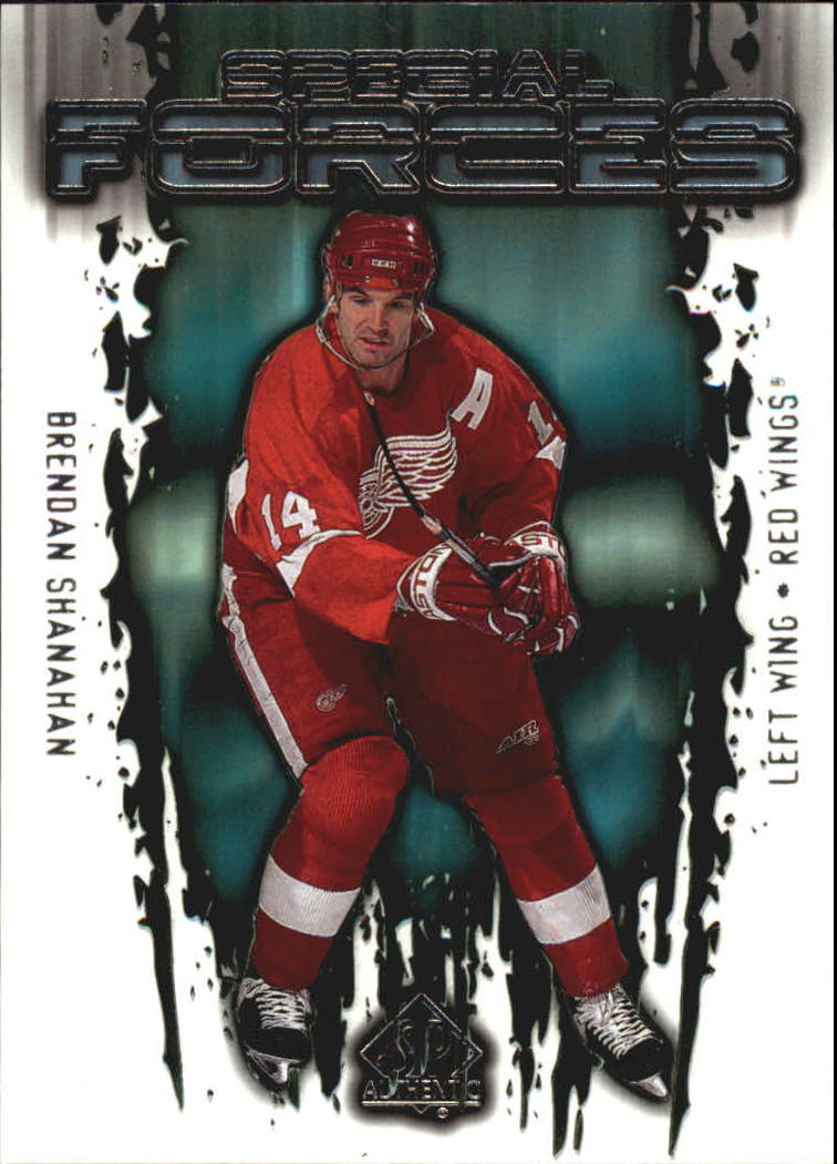 2000-01 SP Authentic Special Forces #SF3 Brendan Shanahan