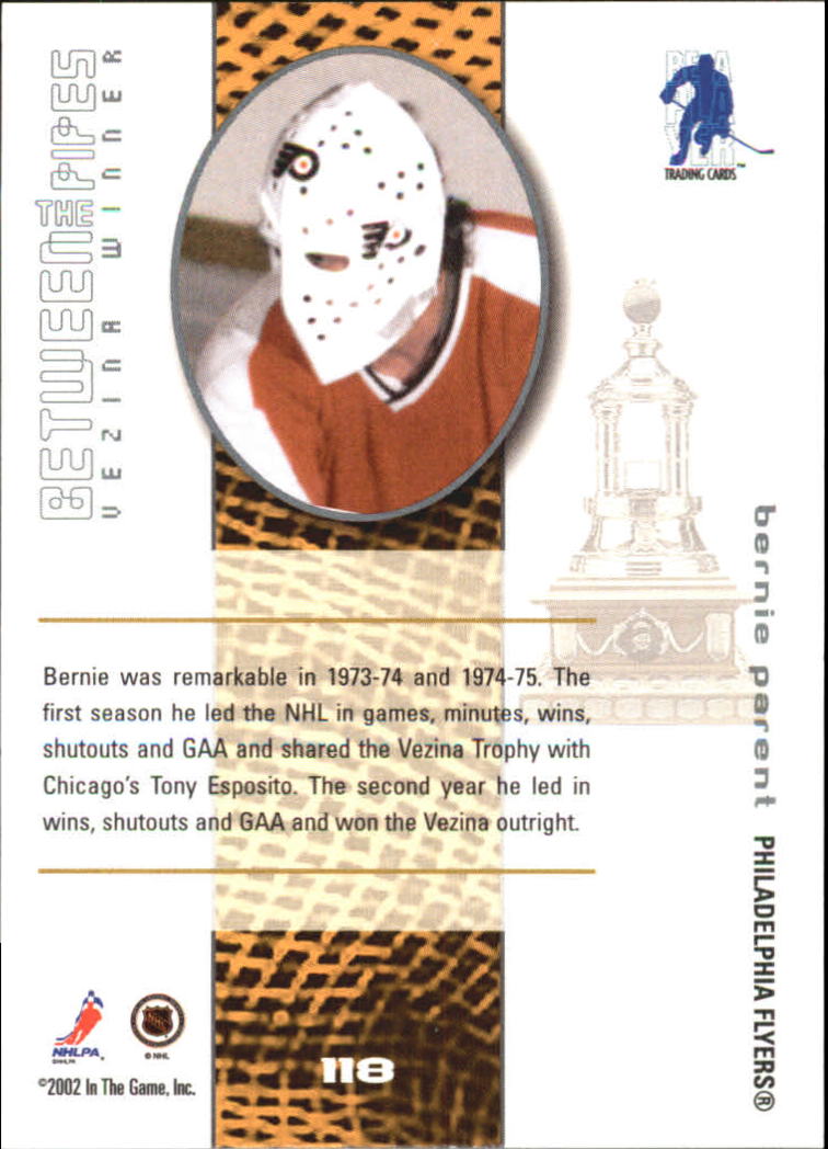 2001-02 Between the Pipes #118 Bernie Parent back image
