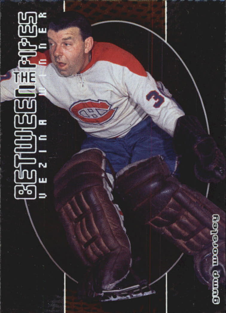 2001-02 Between the Pipes #120 Gump Worsley