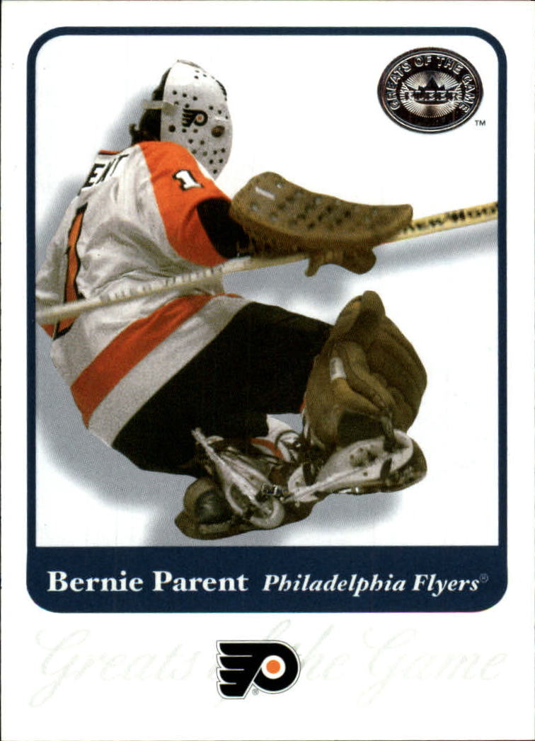 2001-02 Greats of the Game #41 Bernie Parent