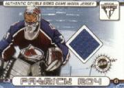 2001-02 Titanium Double-Sided Jerseys #13 Patrick Roy/Rob Blake
