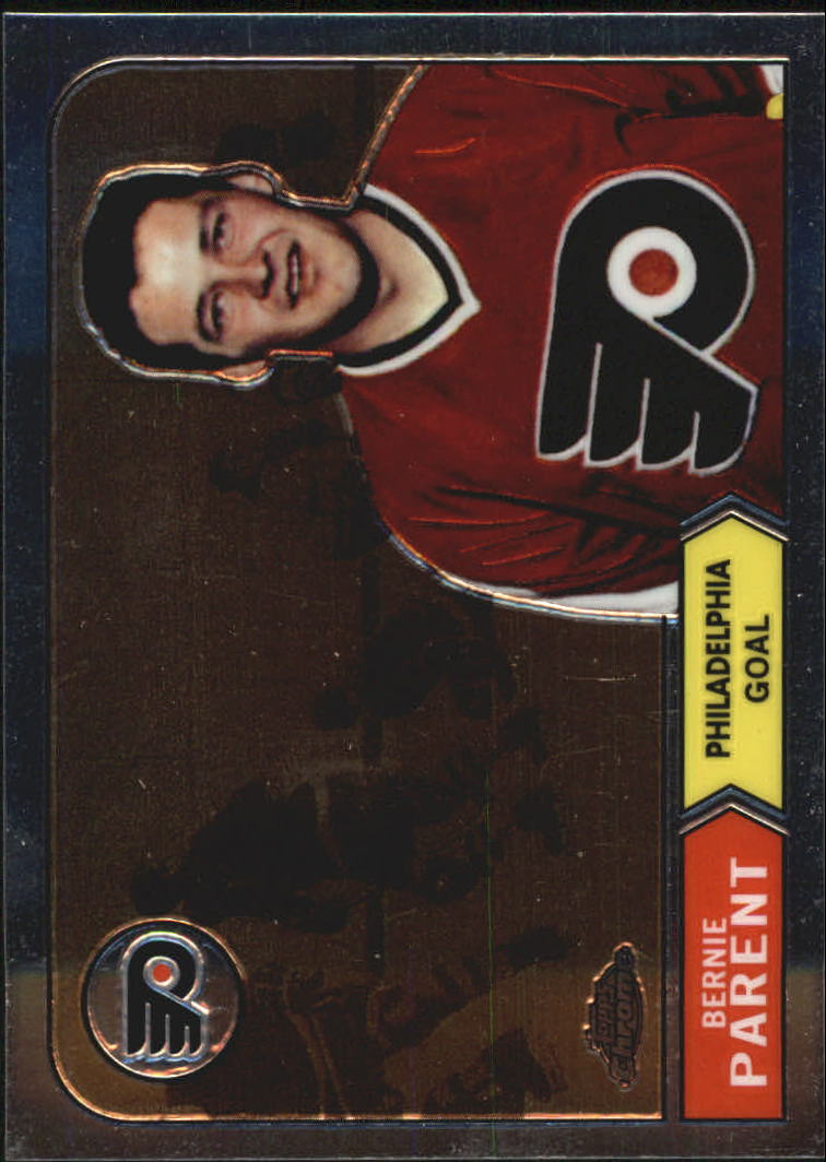2001-02 Topps Chrome Reprints #8 Bernie Parent
