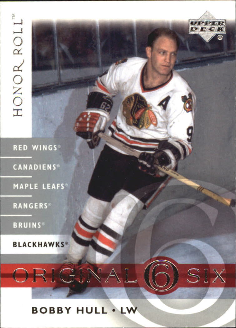 2001-02 Upper Deck Honor Roll Original Six #OS2 Bobby Hull