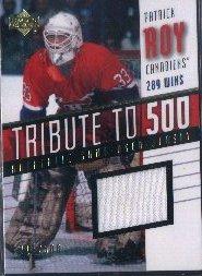 2001-02 Upper Deck Honor Roll Tribute to 500 #1 Patrick Roy Mon.
