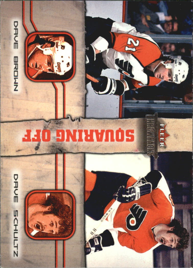 2002-03 Fleer Throwbacks Squaring Off #8 Dave Brown/Dave Schultz