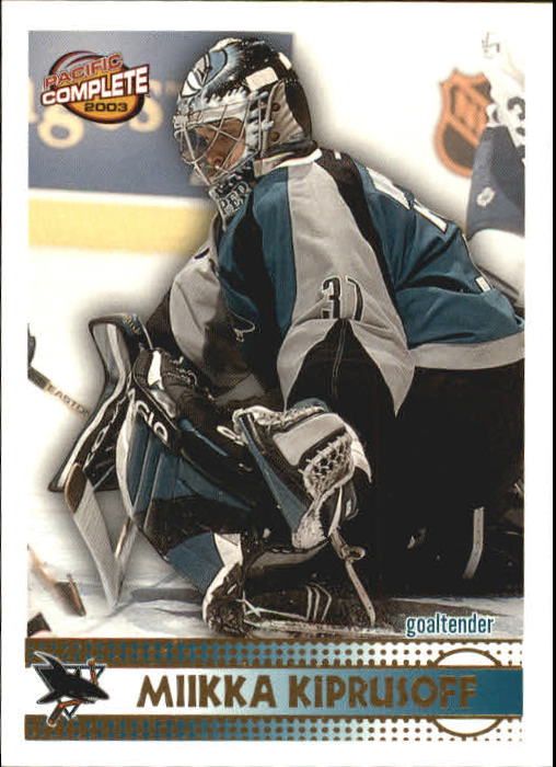 2002-03 Pacific Complete #273 Miikka Kiprusoff