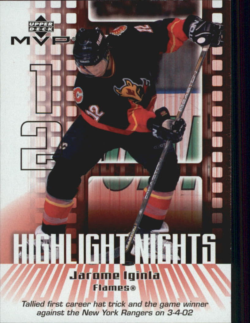 2002-03 Upper Deck MVP Highlight Nights #HN3 Jarome Iginla