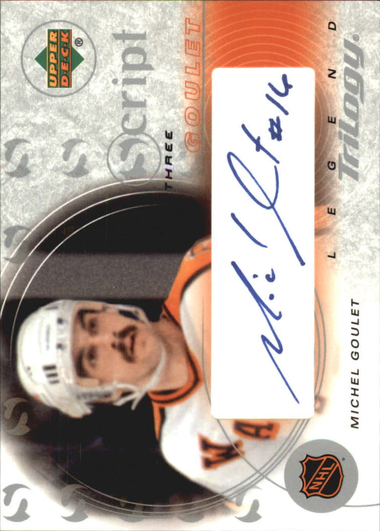2003-04 Upper Deck Trilogy Scripts #S3GT Michel Goulet AS