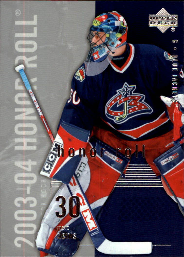 2003-04 Upper Deck Honor Roll #21 Marc Denis
