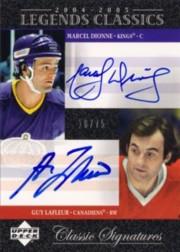 2004-05 UD Legends Classics Signatures #DC13 Marcel Dionne/Guy Lafleur