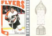 2004-05 ITG Franchises US East Trophy Winners #ETW2 Bobby Clarke