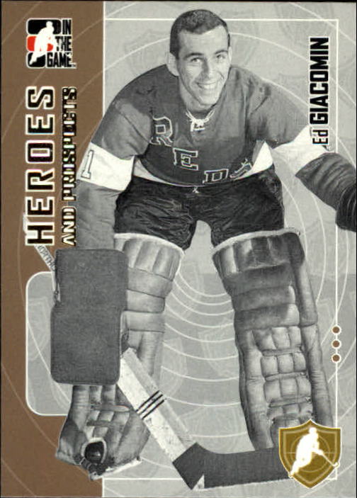 2005-06 ITG Heroes and Prospects #31 Ed Giacomin