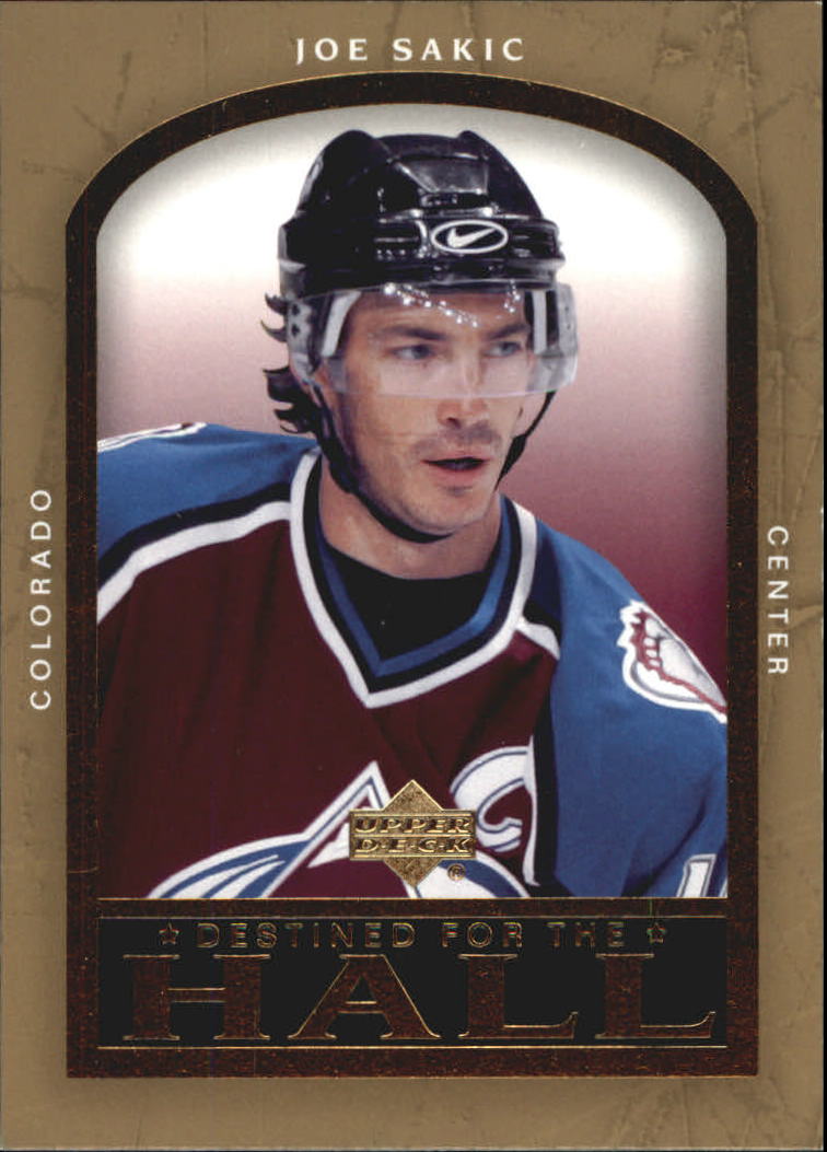 2005-06 Upper Deck Destined for the Hall #DH3 Joe Sakic