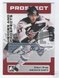 2006-07 ITG Heroes and Prospects Autographs #AGBR Gilbert Brule