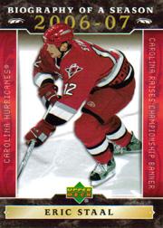 2006-07 Upper Deck Biography of a Season #BOS1 Eric Staal