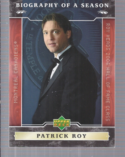 2006-07 Upper Deck Biography of a Season #BOS7 Patrick Roy