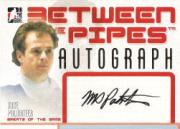 2006-07 Between The Pipes Autographs #AMP Mike Palmateer