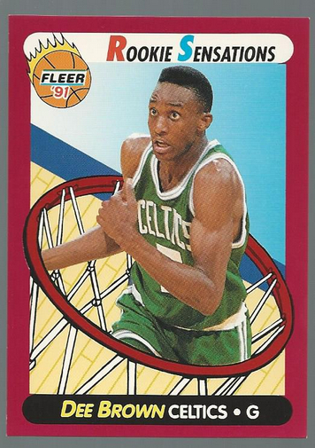 1991 92 CELTICS Fleer Rookie Sensations 10 Dee Brown EBay