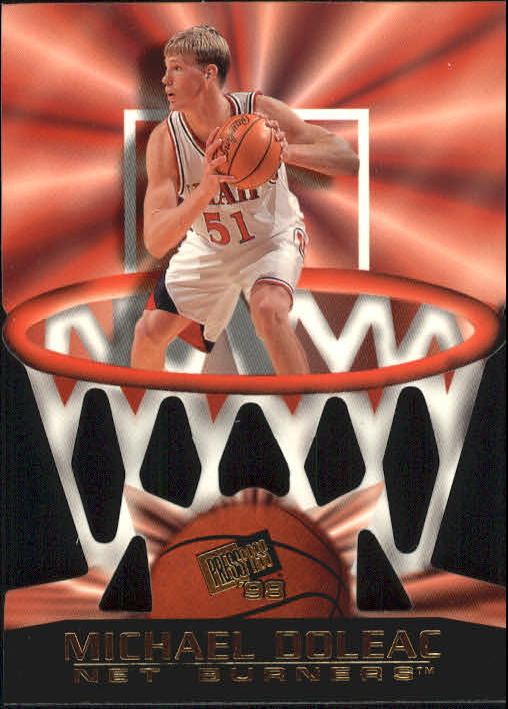 1998 Press Pass Net Burners #10 Michael Doleac