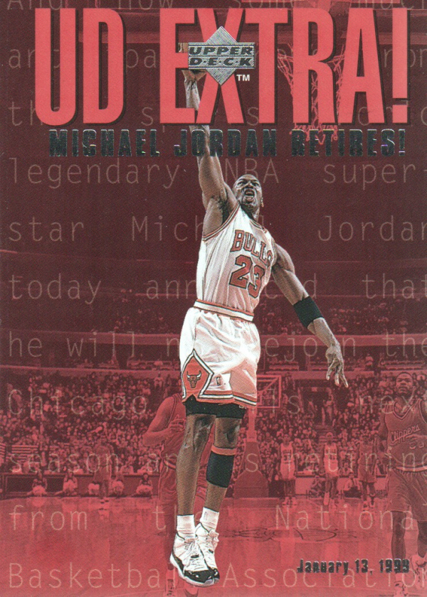 1998-99 Upper Deck #UDX Michael Jordan Retires