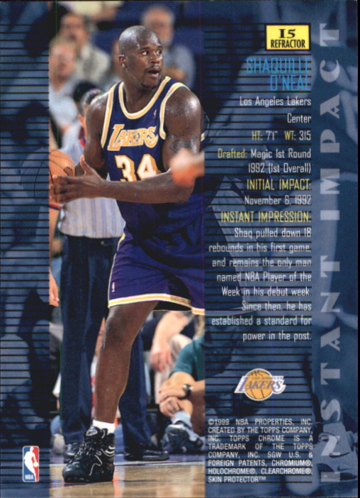 1998-99 Topps Chrome Instant Impact #I5 Shaquille O'Neal back image