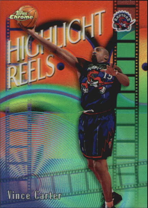 1999-00 Topps Chrome Highlight Reels Refractors #HR2 Vince Carter