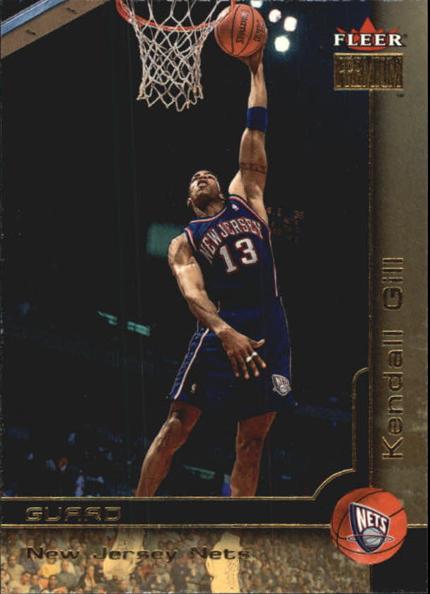 2000-01 Fleer Premium #89 Kendall Gill