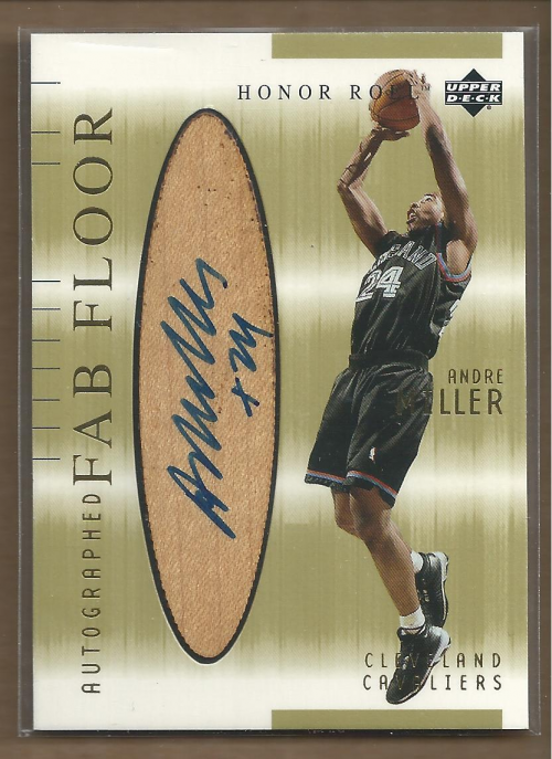 2001-02 Upper Deck Honor Roll Fab Floor Autographs #7 Andre Miller