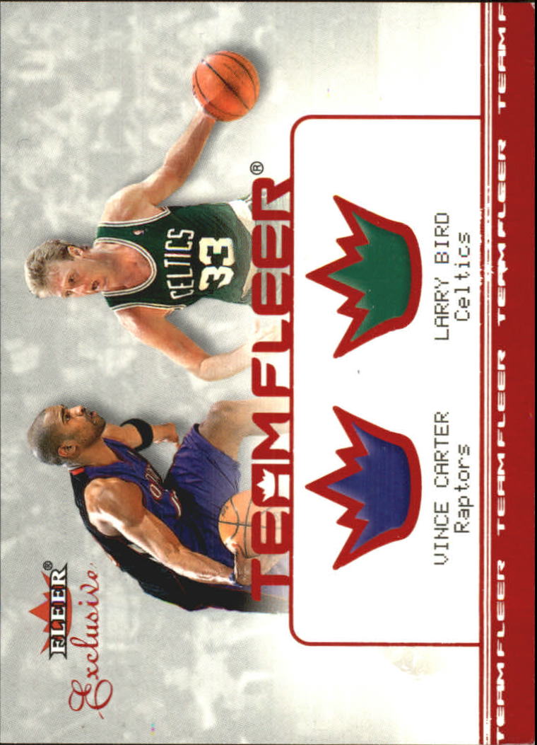 2001-02 Fleer Exclusive Team Fleer #1 Vince Carter/Larry Bird