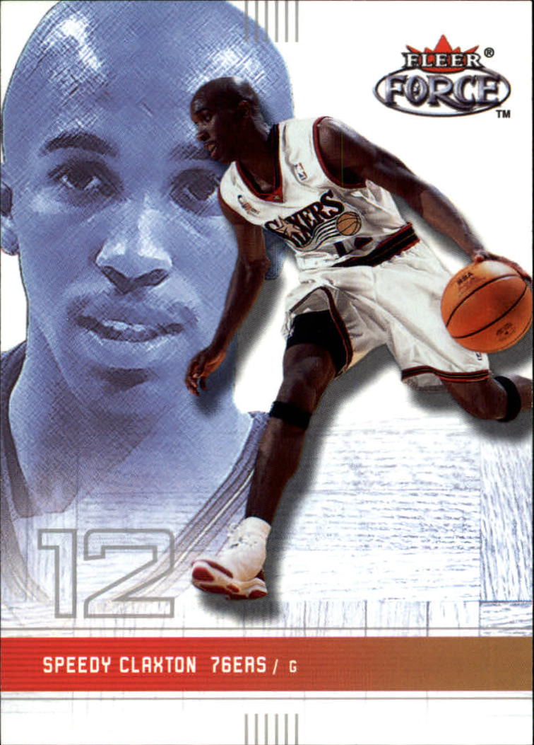 2001-02 Fleer Force #143 Speedy Claxton