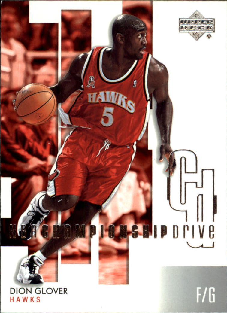 2002-03 Upper Deck Championship Drive #4 Dion Glover