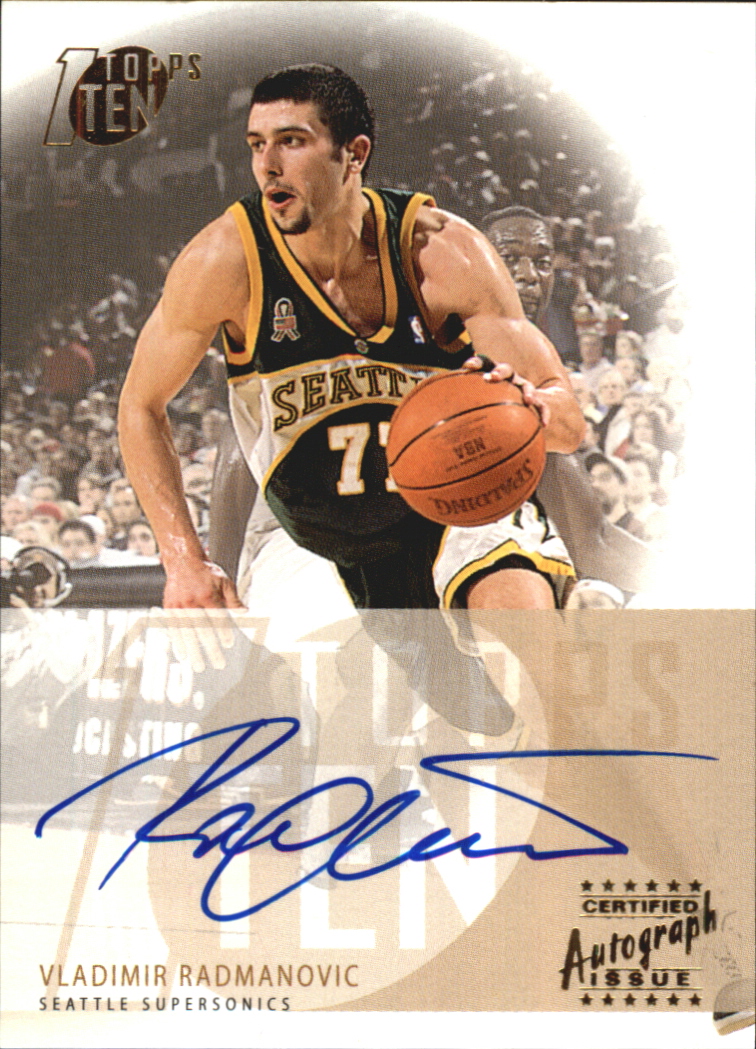 2002-03 Topps Ten Autographs #TAVR Vladimir Radmanovic C