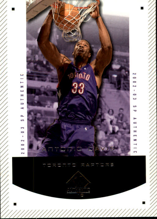 2002-03 SP Authentic #92 Antonio Davis