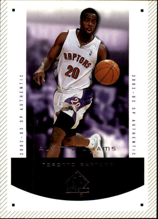2002-03 SP Authentic #93 Alvin Williams