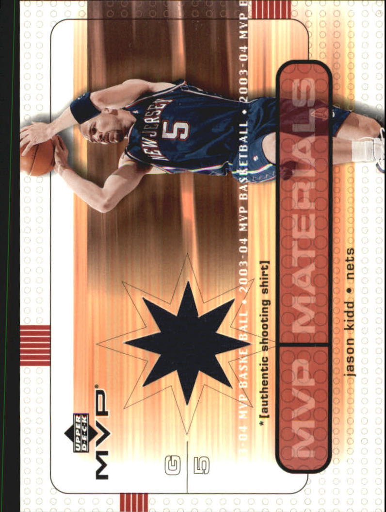 2003-04 Upper Deck MVP Materials Shirts #JKSS Jason Kidd SP