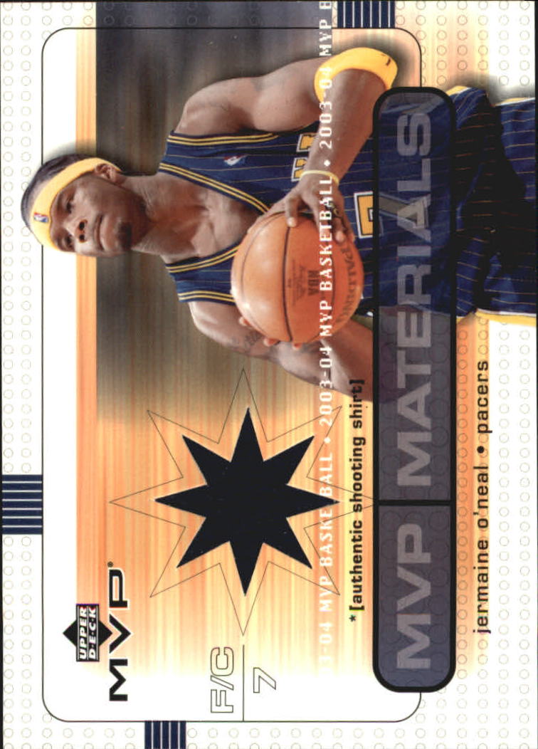 2003-04 Upper Deck MVP Materials Shirts #JOSS Jermaine O'Neal