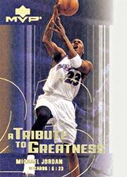 2003-04 Upper Deck MVP Tribute to Greatness #MJ4 Michael Jordan
