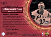 2003-04 Upper Deck Hardcourt LeBron James Floor #LB1 LeBron James/White Jersey White Headband back image